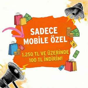 Kaçmaz Fırsat: 1.250 TL ve Üzerinde 100 TL İndirim!