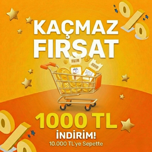  Kaçmaz Fırsat: 10.000 TL'ye Sepette 1000 TL İndirim! 