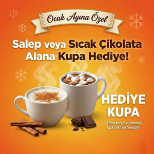  Salep veya Sıcak Çikolata Alana Kupa Hediye! 
