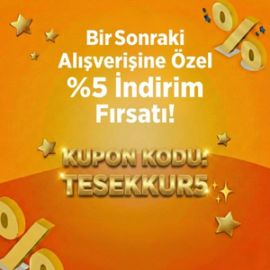  Bu alışverişinize özel %5 indirim kazandınız! 