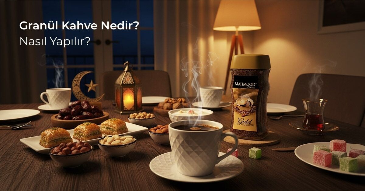 Granül Kahve Nedir? Nasıl Yapılır?