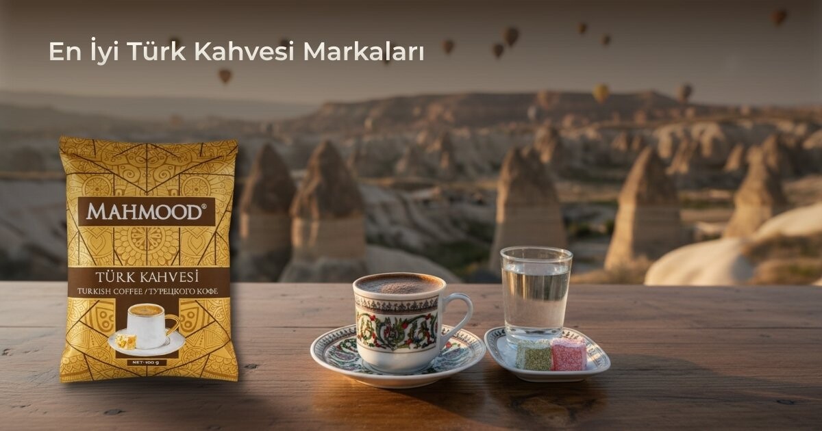 En İyi Türk Kahvesi Markaları