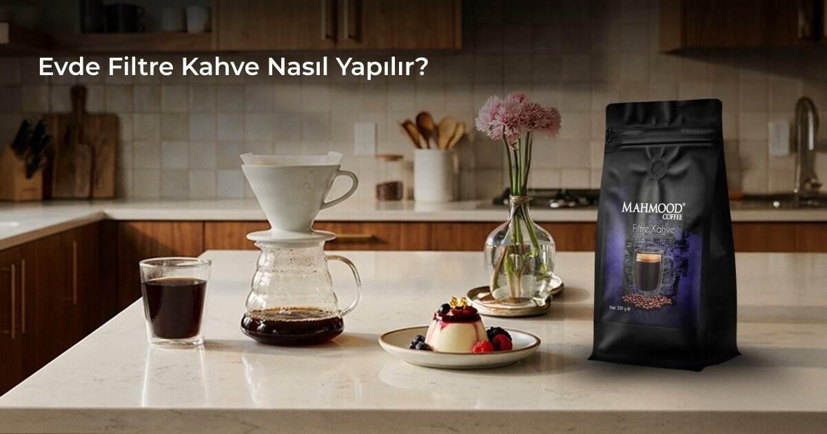 Evde Filtre Kahve Nasıl Yapılır?