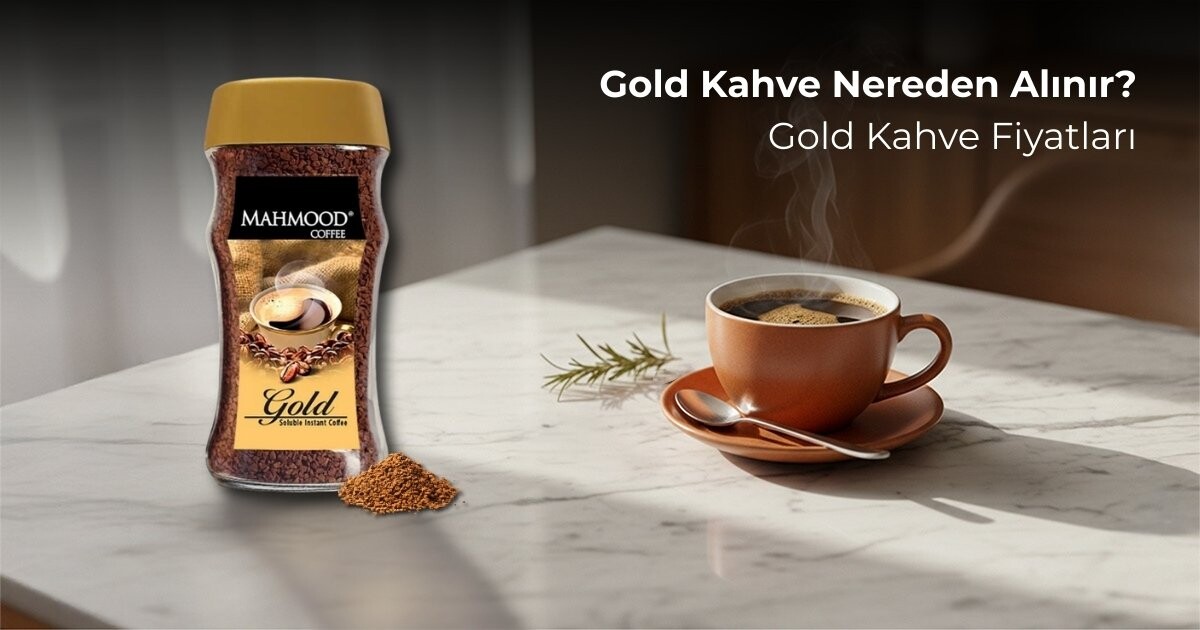 Gold Kahve Nereden Alınır? Gold Kahve Fiyatları