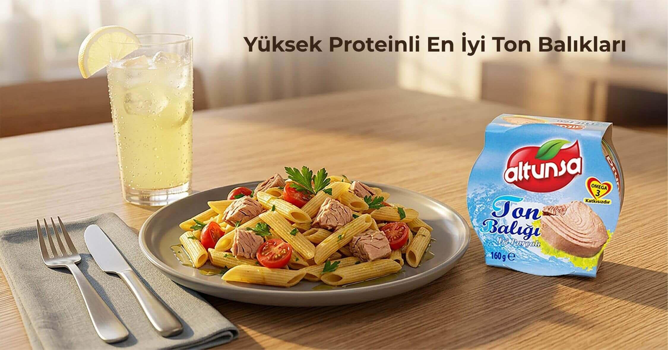 Yüksek Proteinli En İyi Ton Balıkları